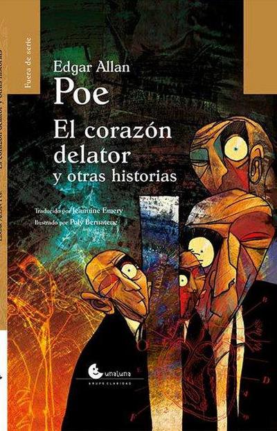 EL CORAZON DELATOR Y OTRAS HISTORIAS