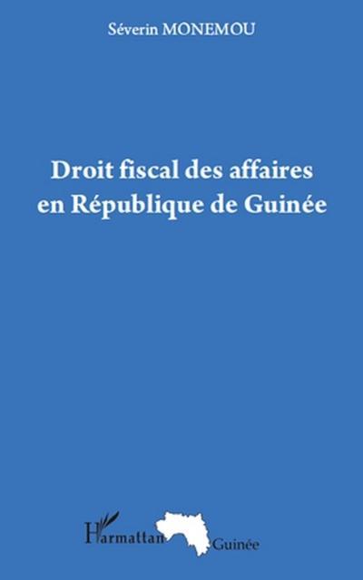 Droit fiscal des affaires en republique