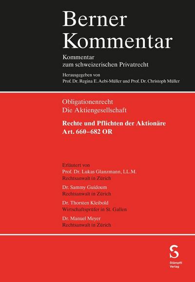 Rechte und Pflichten der Aktionäre (Art. 660-682 OR)