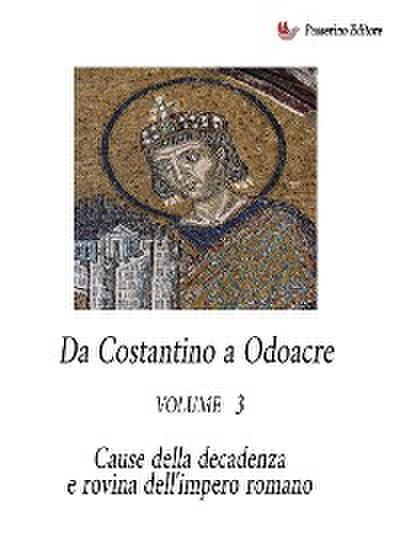 Da Costantino a Odoacre Vol. 3