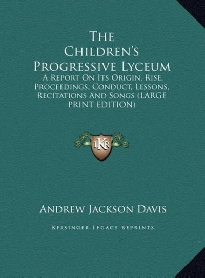 The Children’s Progressive Lyceum