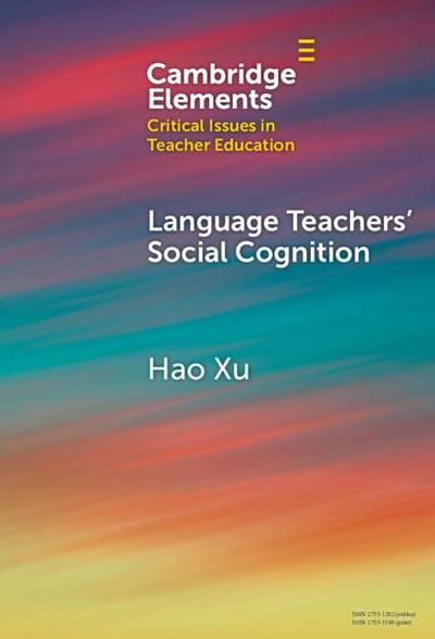 Language Teachers’ Social Cognition
