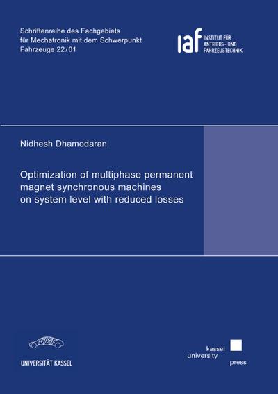 Dhamodaran. Nidhesh: Optimization of multiphase permanent ma