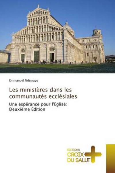 Les ministères dans les communautés ecclésiales