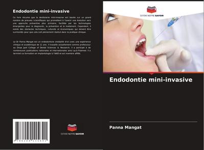 Endodontie mini-invasive