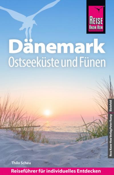 Reise Know-How Reiseführer Dänemark - Ostseeküste und Fünen