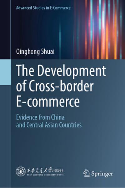 The Development of Cross-border E-commerce