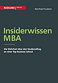 Insiderwissen MBA - Bernhard Kuderer