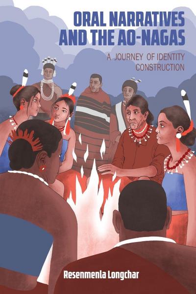 Oral Narratives and the Ao-Nagas