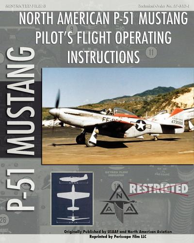 P-51 Mustang Pilot’s Flight Operating Instructions