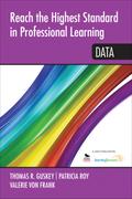 Reach the Highest Standard in Professional Learning: Data