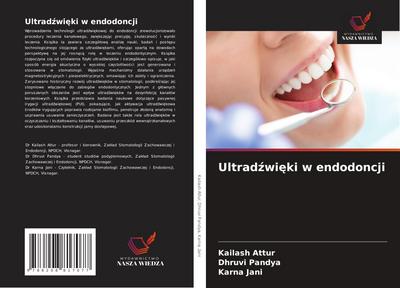 Ultrad¿wi¿ki w endodoncji