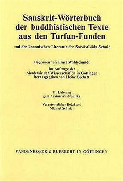 Sanskrit-Wörterbuch der buddhistischen Texte aus den Turfan-Funden gata / caturmahabhautika