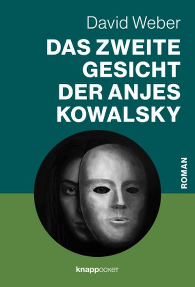 Das zweite Gesicht der Anjes Kowalsky