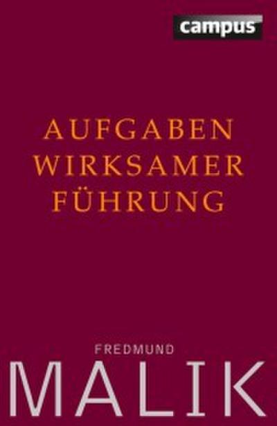 Aufgaben wirksamer Führung