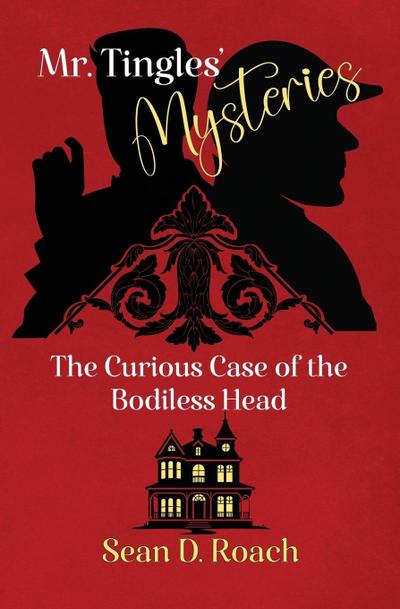 Mr. Tingles’ Mysteries