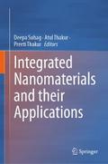 Integrated Nanomaterials and their Applications