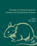 Principles of Animal Research for Graduate and Undergraduate Students