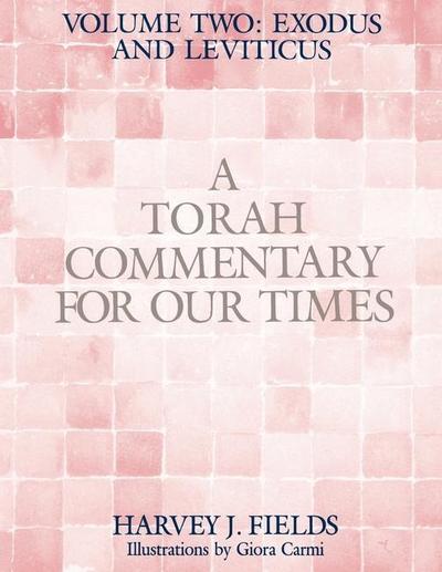 Torah Commentary for Our Times