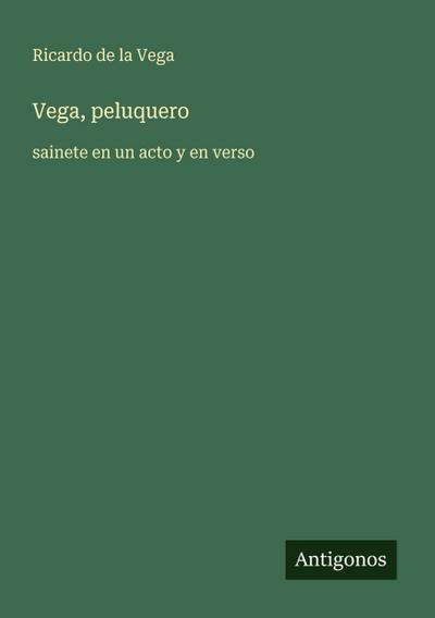 Vega, peluquero