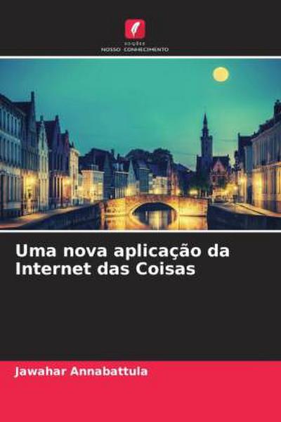 Uma nova aplicação da Internet das Coisas