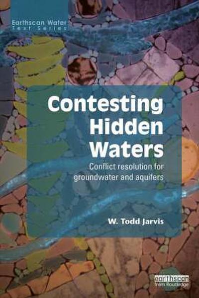 Contesting Hidden Waters