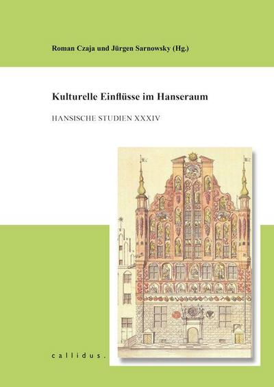 Kulturelle Einflüsse im Hanseraum