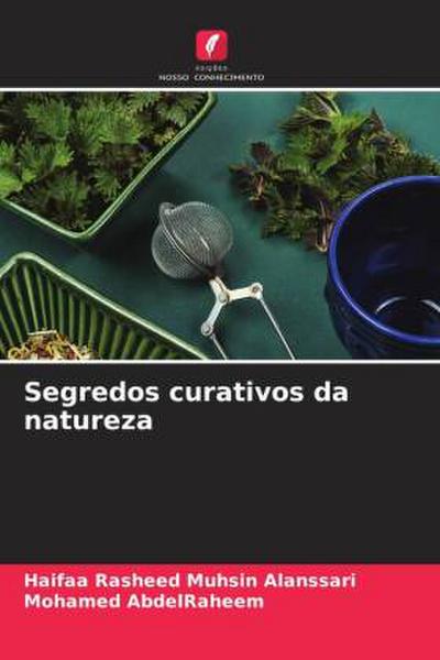 Segredos curativos da natureza