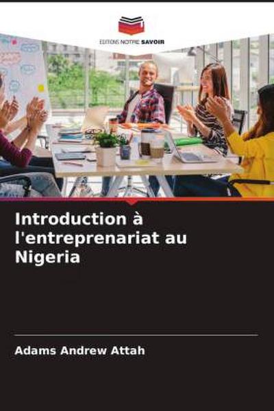 Introduction à l’entreprenariat au Nigeria