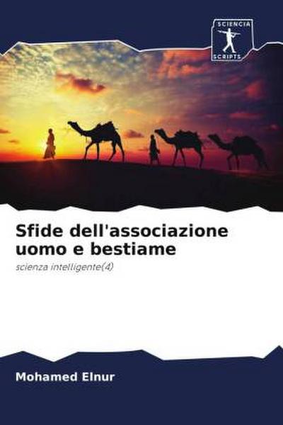 Sfide dell’associazione uomo e bestiame