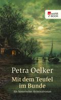 Mit dem Teufel im Bunde von Petra Oelker | Ebook
