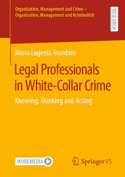 Legal Professionals in White-Collar Crime