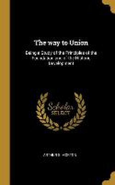 The way to Union