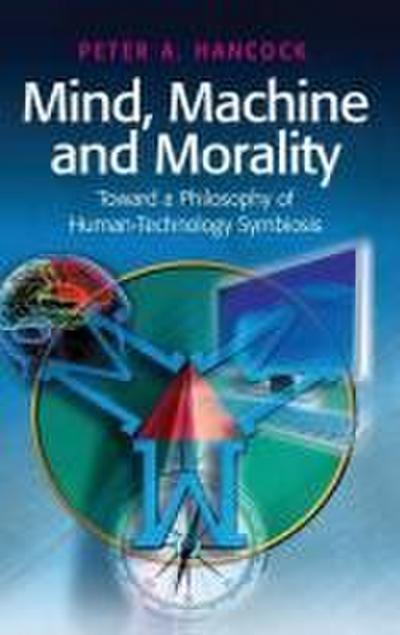 Mind, Machine and Morality