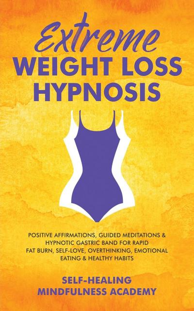 Extreme Weight Loss Hypnosis