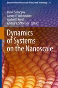 Dynamics of Systems on the Nanoscale