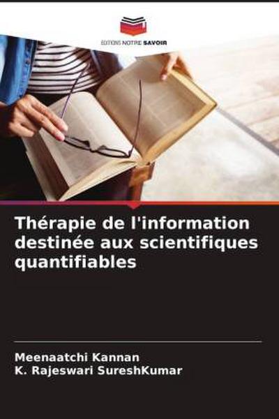 Thérapie de l’information destinée aux scientifiques quantifiables