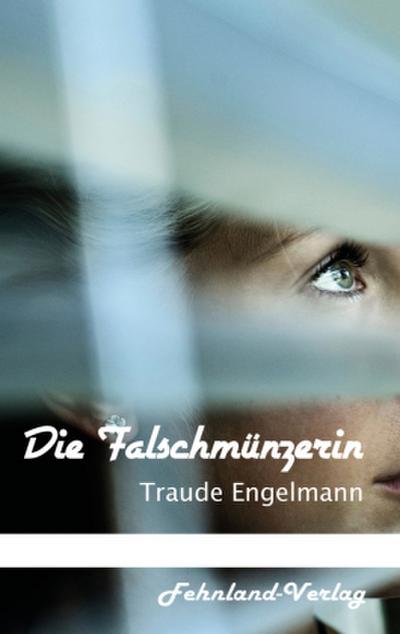 Die Falschmünzerin