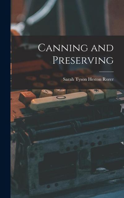 Canning and Preserving