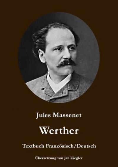 Werther: Französisch/Deutsch