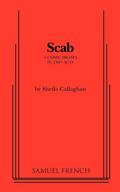 Scab - Sheila Callaghan