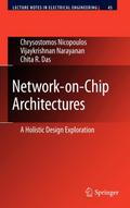 Network-On-Chip Architectures