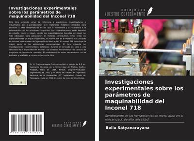 Investigaciones experimentales sobre los parámetros de maquinabilidad del Inconel 718