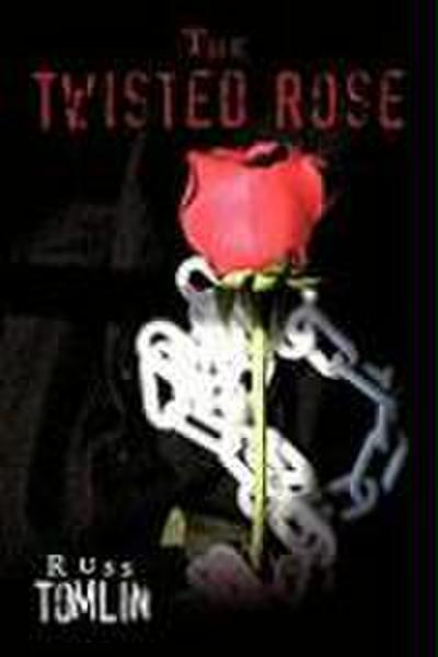 The Twisted Rose