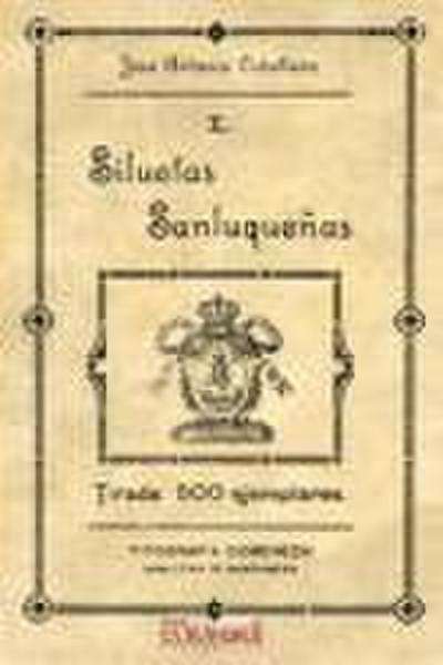 Siluetas sanluqueñas