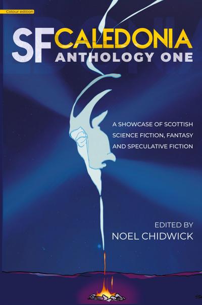 SF Caledonia Anthology One