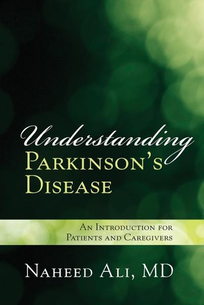Understanding Parkinson’s Disease