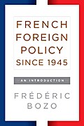 French Foreign Policy since 1945