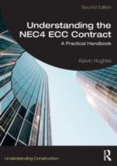 Understanding the NEC4 ECC Contract