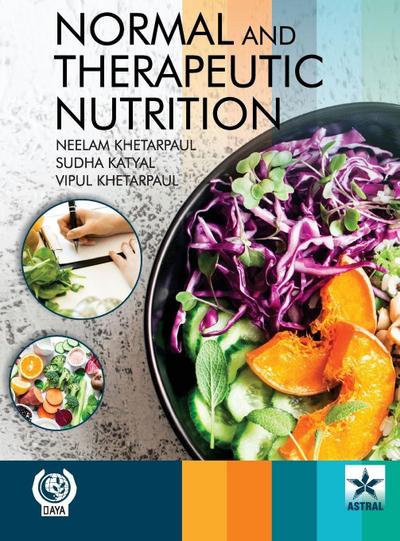 Normal and Therapeutic Nutrition
